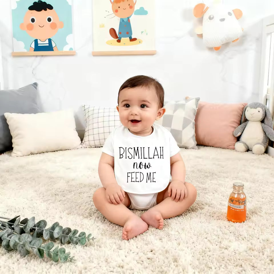 Bismillah Now Feed Me Bib
